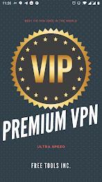 Schermata VIP VPN: Premium VPN Unlimited 1