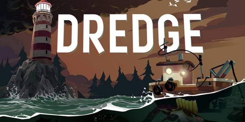 Dredge Mobile Release Set for Month's End
