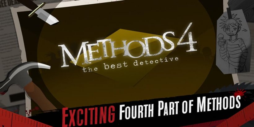 Detective's Wit Unleashed: 'Methods 4' grijpt mobiele platforms vast