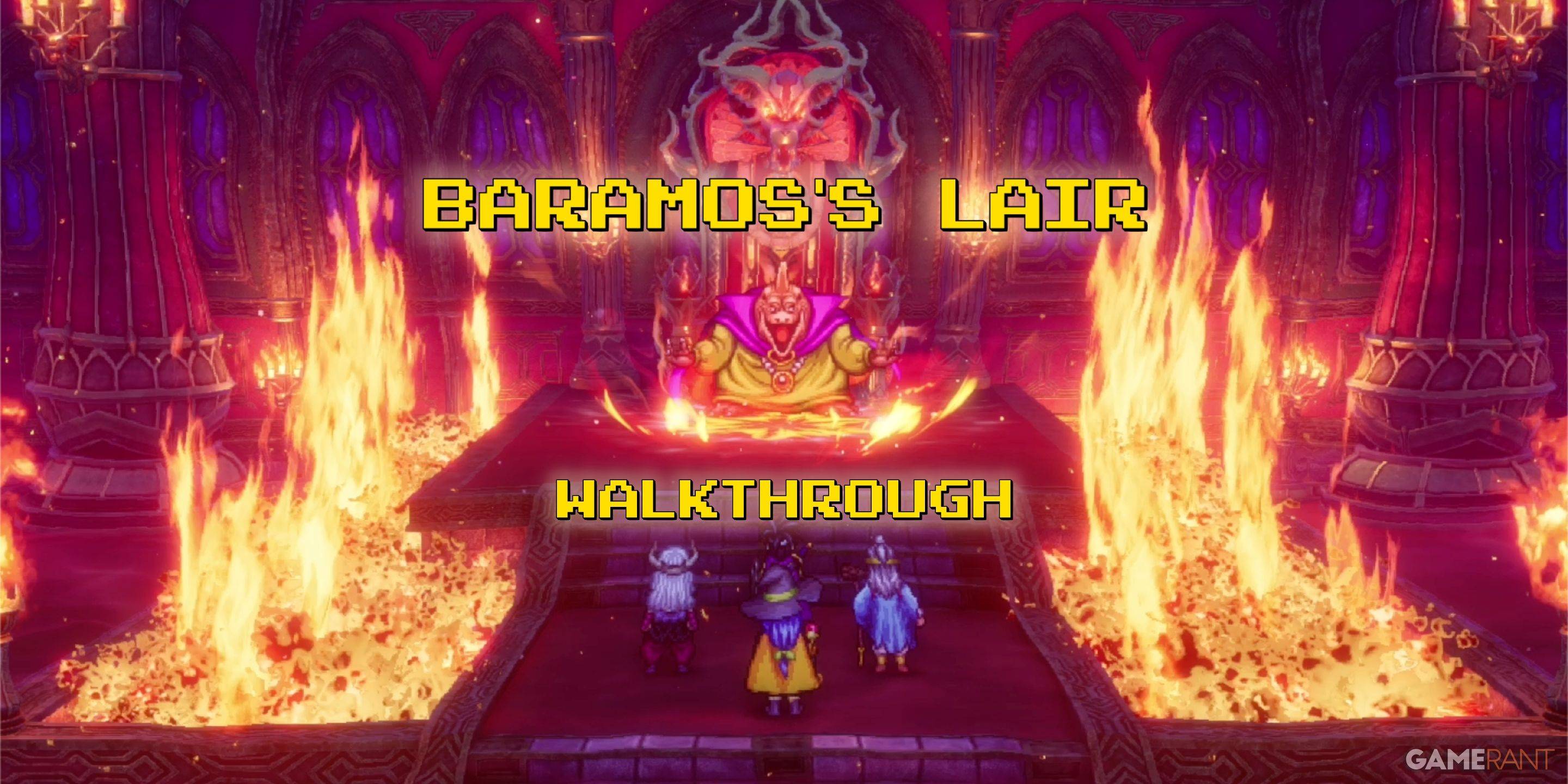 Dragon Quest 3翻拍：导航Baramos的巢穴