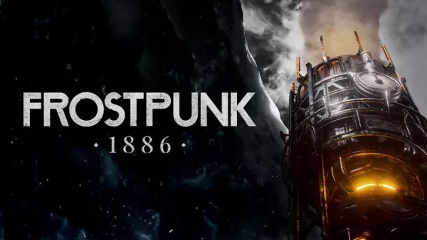 Frostpunk 1886: Unreal Engine Reimagines Beloved Classic