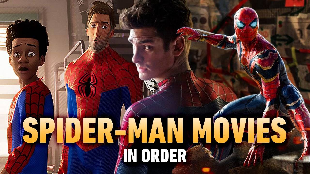 Image: Chronological Order of Spider-Man Films