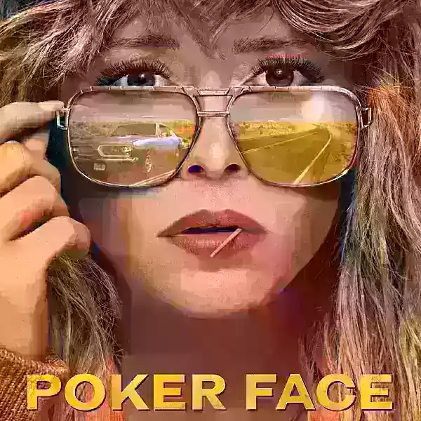Poker Face Season 2 Debuts with Three Episodes Now Streaming